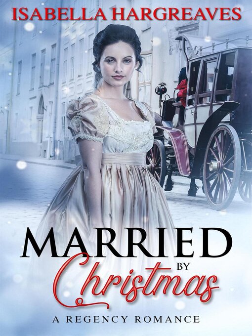 Title details for Married by Christmas by Isabella Hargreaves - Wait list